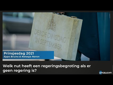 Uitgelicht! 21 september 2021 - Prinsjesdag 2021: Welk nut heeft een landsbegroting zonder regering?