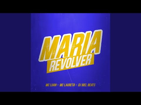 Maria Revolver