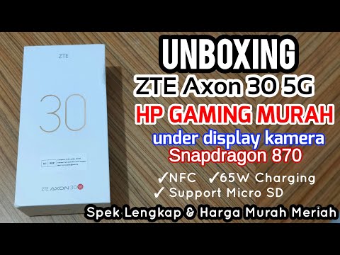 Unboxing the ZTE Axon 30 5G Indonesia | A Smartphone with Full Gaming Specs at a Great Price