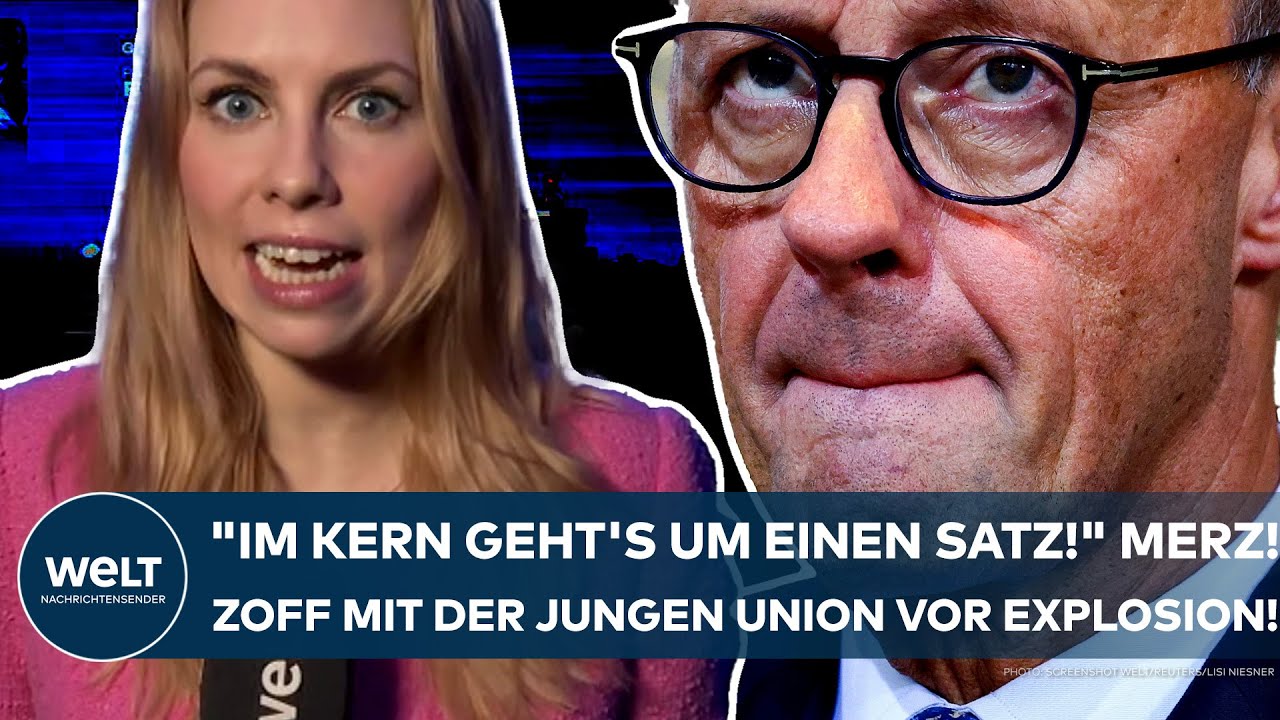 FRIEDRICH MERZ: "Im Kern geht's um einen Satz!" Zoff mit der Jungen Union vor der Eskalation!