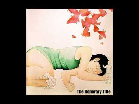 Everything I Once Had (EP Version) -The Honorary Title