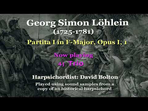Georg Simon Löhlein (1725-1781): Partita I in F-Major, Opus I, 1