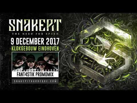 Snakepit 2017 | Promomix 001 by Fant4stik