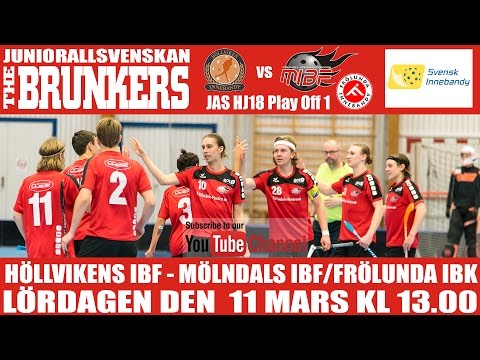 HJ18 Slutspel: IBK Höllviken/Höllvikens IBF - Mölndals IBF/Frölunda IBK