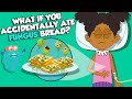 What If You Ate Moldy Bread By ACCIDENT Types Of Fungi The Dr Binocs Show Peekaboo Kidz