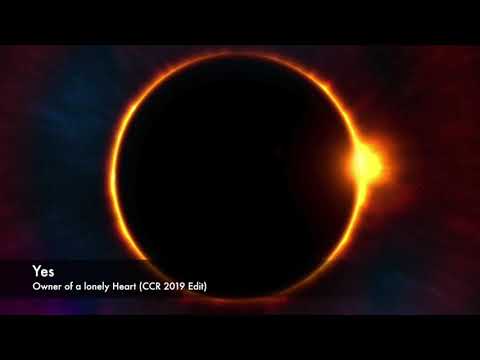 Yes - Owner of a lonely Heart (CCR 2019 Edit)