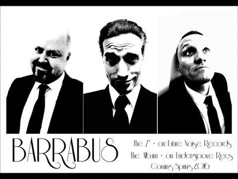 Barrabus - The Trials of Joseph Merrick