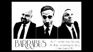 Barrabus - The Trials of Joseph Merrick