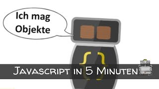 JavaScript in 5 Minuten - Was ist JS? So lernst Du es schnell &amp; einfach