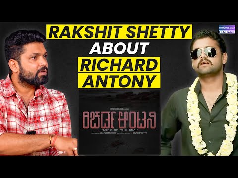 Rakshith Shetty Introduces The World of Richard Anthony 😮🔥 | Metrosaga Filmtable