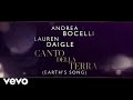 Andrea Bocelli - Canto Della Terra (Lyric Video) ft. Lauren Daigle