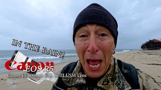 There was a little too much rain to keep shooting - so I went home!