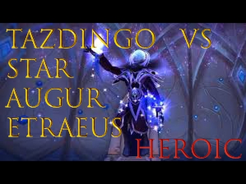 Tazdingo vs Star Augur Etraeus - The Nighthold Heroic