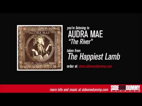 The River - Audra Mae