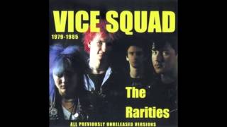 Vice Squad - The rarities 1979-1985 FULL ALBUM (2000)