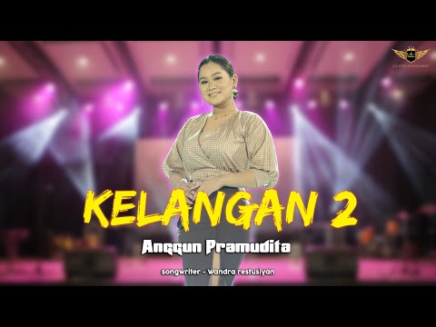 Anggun Pramudita - Kelangan 2 (Music Live)