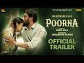 Poorna Official Trailer Bhinda Aujla Dharamvir Thandi Manreet Ladhar Chaupal ML Cinema