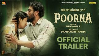 Poorna (Official Trailer) | Bhinda Aujla | Dharamvir Thandi | Manreet Ladhar | Chaupal | ML Cinema