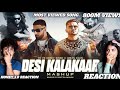 Desi Kalakaar Mega Mashup - Yo Yo Honey Singh Ft - Imran Khan | Dj Sumit Rajwanshi | REACTION