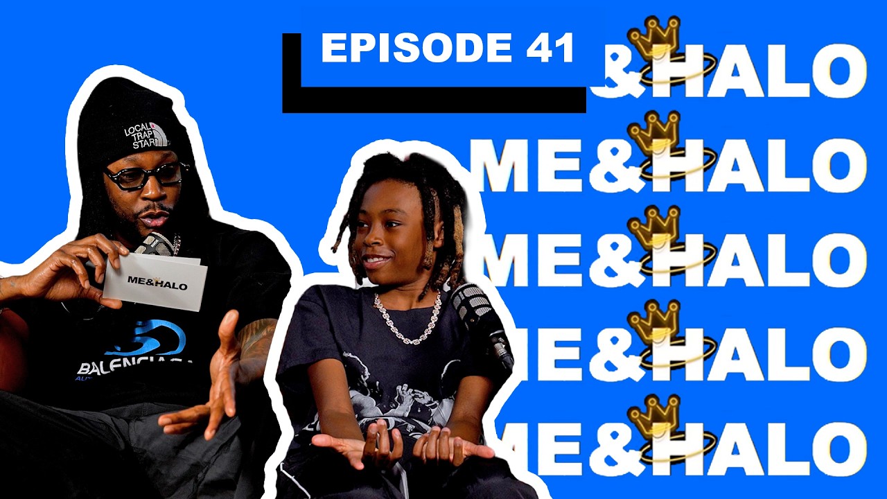 2 Chainz & Halo Talk Being #1, Personal Growth & Childhood vs Adulthood 🤔🔥 | Me & Halo Ep. 41