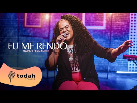 Sarah Fernandes | Eu Me Rendo [Cover Renascer Preise]
