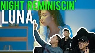 LUNA spends her " NIGHT REMINISCIN' " (MV Reaction)