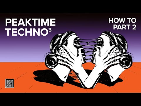 How to Make Peak Time Techno (Filth On Acid) Part 2 (Arrangement, Mixing & Mastering)