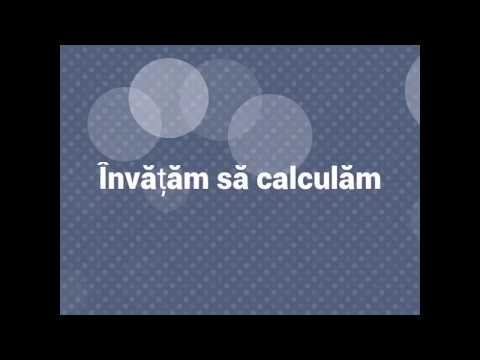ÎNVĂȚĂM SĂ CALCULĂM
