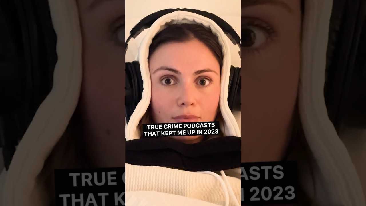 3 true crime podcasts that kept me up at night