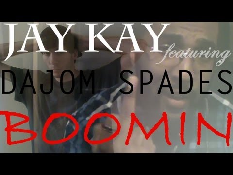 Jay Kay - BOOMIN (feat. Dajom Spades) Video [FREE EP DL LINK BELOW]