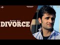 New Punjabi Song 2014 Divorce Bagh Ali Full HD Latest Punjabi Songs 2014