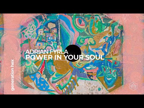 Adrian Fyrla - Power In Your Soul (Official Audio)