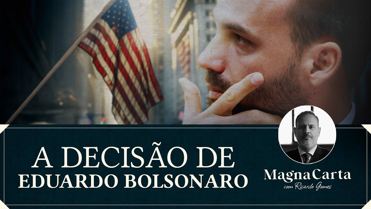 O EXÍLIO DE EDUARDO BOLSONARO | Magna Carta por Ricardo Gomes