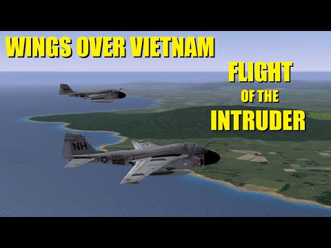 Wings Over Vietnam • Flight of the Intruder