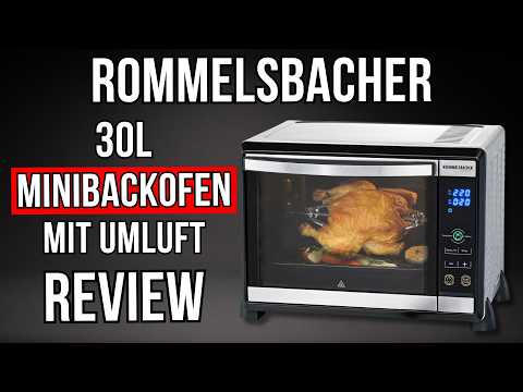 Rommelsbacher BGE 1580/E mini oven review: Better than any large oven?