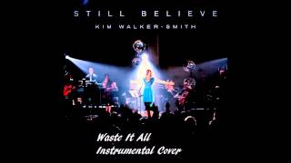 Waste It All - Kim Walker-Smith - Instrumental Cover