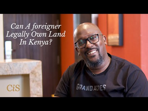 S2:E2 | Solomon Wangwe | Can A foreigner Legally Own Land In Kenya? | #CiS