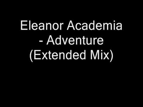 eleanor academia   adventure Extended Mix