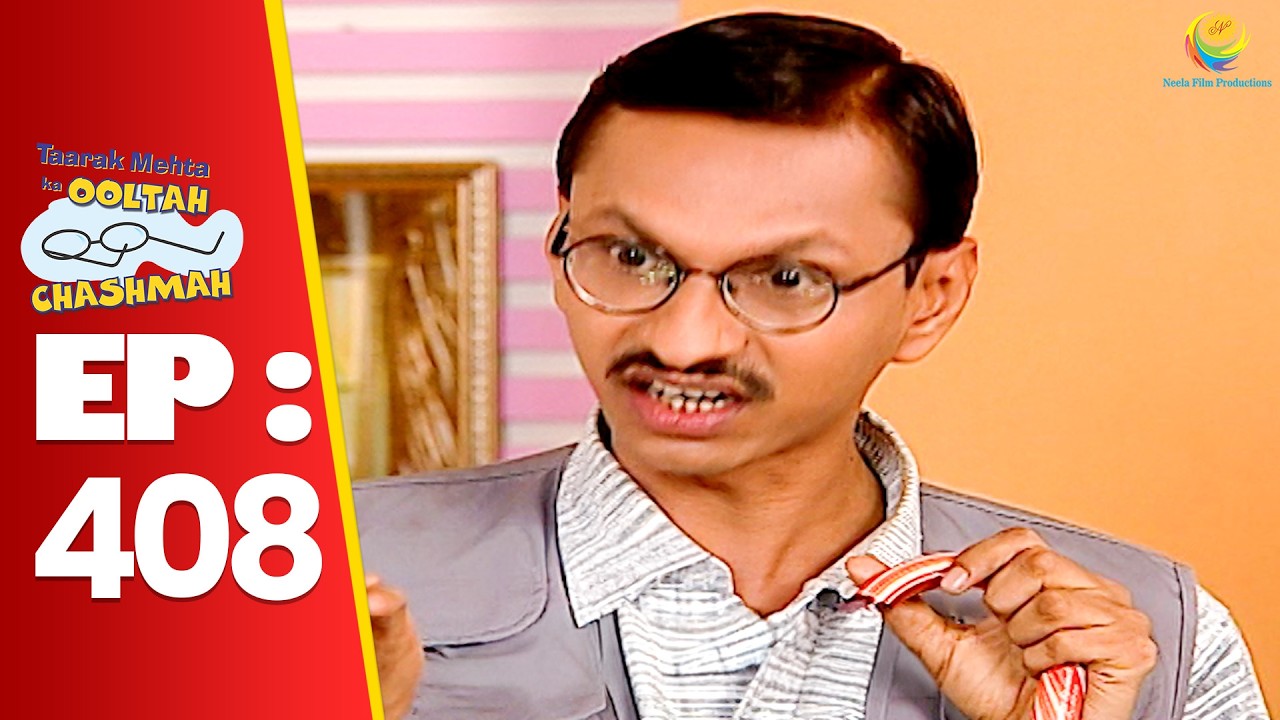 SE 01 EP 408 -  Kisne Bola Popatlal Ko कुवारा दिबा ! | Taarak Mehta Ka oltah hashmah
