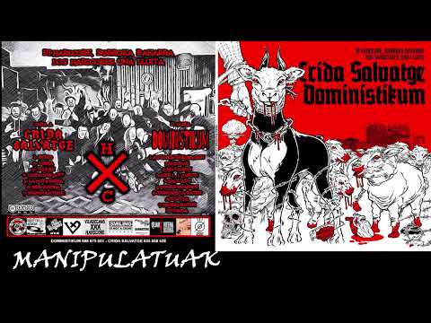 7.- Manipulatuak / "Dos HardCore una lluita/Bi Hardcore borroka bakarra" Crida Salvatge/Doministikum
