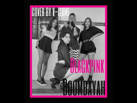 [KPOP IN PUBLIC] BLACKPINK (블랙핑크) - Boombayah | Dance Cover by V-FLAME