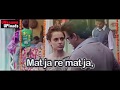 Mat Ja Re Whatsup Status UNknown UPloads