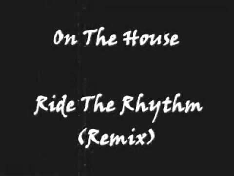 Marshall Jefferson with On The House - Ride The Rhythm (Remix)