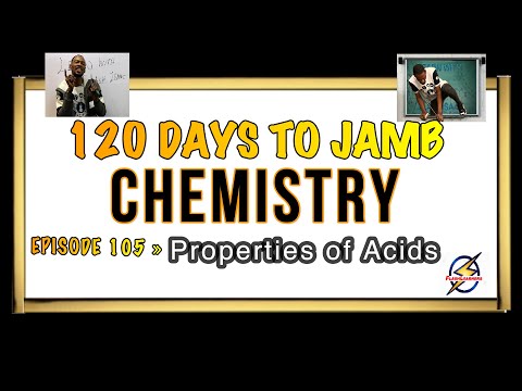 Properties of Alkanoic Acids » 120 Days To Jamb Chemistry - Ep 105