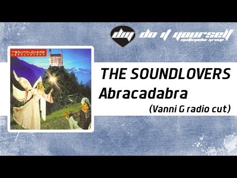 THE SOUNDLOVERS - Abracadabra (Vanni G radio cut) [Official]