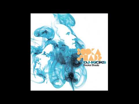 Booka Shade - DJ-Kicks (Synth-pop, Disco, Trip Hop, IDM, Minimal, Soundtrack, Experimental, Ambient)