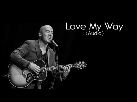 Live - Love My Way