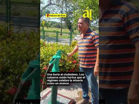 Régimen cubano inaugura bombas de agua del siglo XIX y las califica de “novedosas”