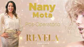 Nany Mota | Pós-Operatório -Intercorrências e suas possíveis associações