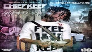 Chief Keef - 2 Much | GBE 4 Life